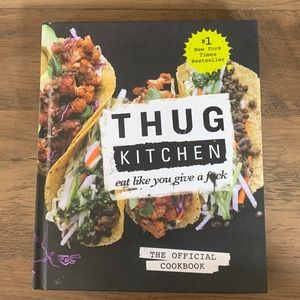 Thug Kitchen Vegan Plant Based Cook Book